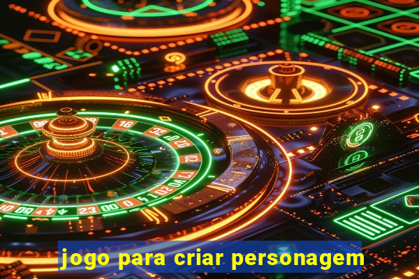 jogo para criar personagem